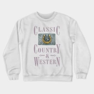 Golden Horseshoe - Classic Country and Western Belt Buckles Crewneck Sweatshirt